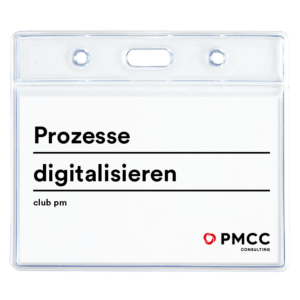 PMCC club PM: Digitalisierung von Prozessen