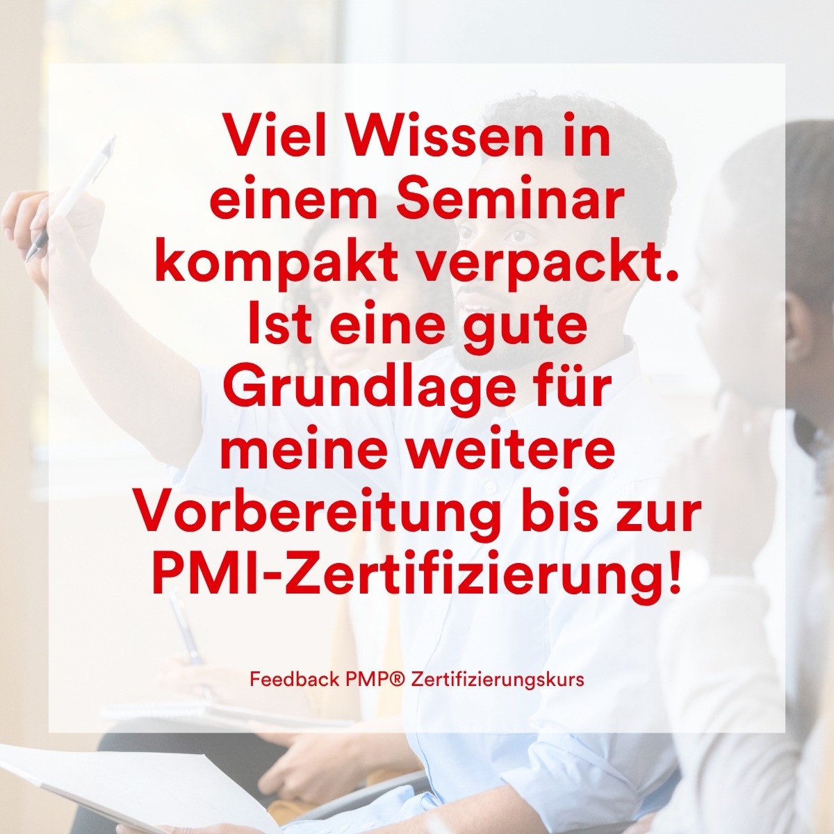 Feedback PMCC Consulting PMP Zertifizierung Kurs 2