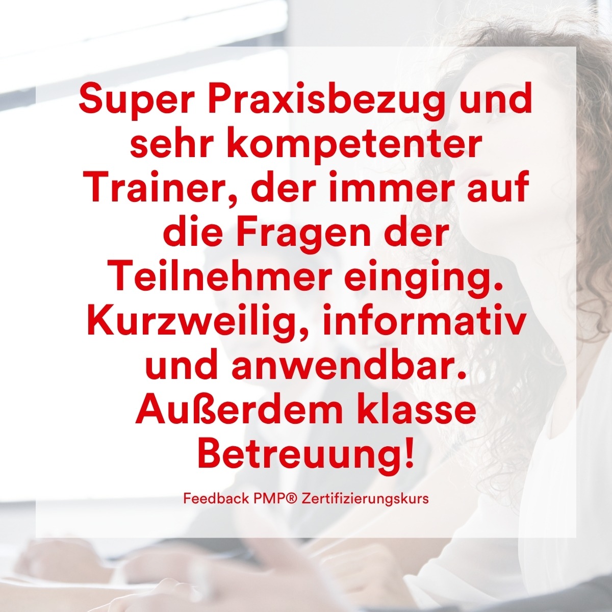 Feedback PMCC Consulting PMP Zertifizierung Kurs 6